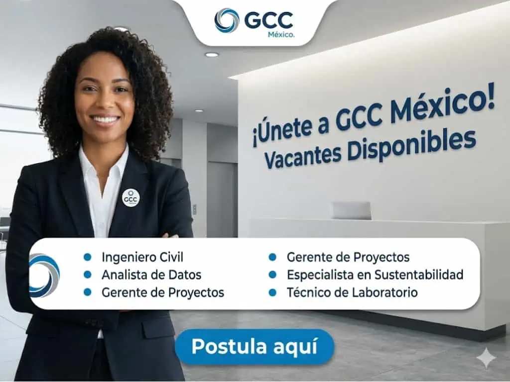 🏭 Empleos en GCC México: Convocatoria Laboral Abierta 2026 💼