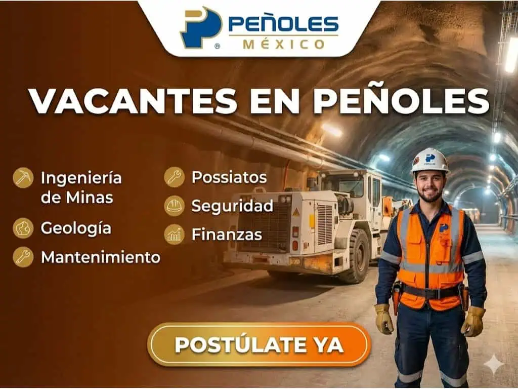 💼📢 Convocatoria de Empleos en Peñoles México: Oportunidades Laborales con Futuro 🚀